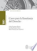 libro Casos Para La Enseñanza Del Derecho